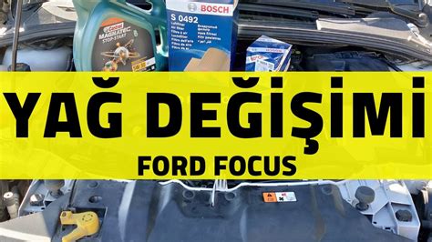 Ford focus yağ bakımı