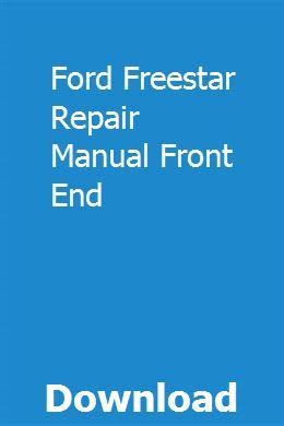 Ford freestar repair manual front end. - Miller levine biology textbook ch 20.