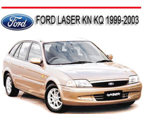 Ford laser kn kq 1999 2003 workshop service manual. - Free osha 30 hour for general industry study guide in format.