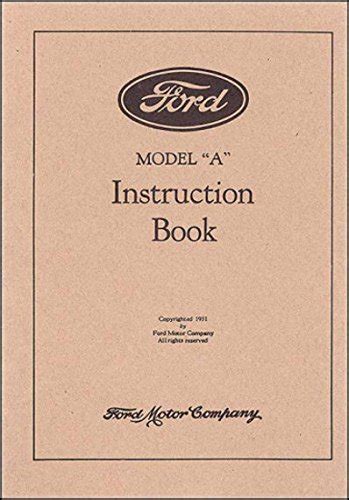 Ford model a cars aa trucks instruction manual 1928 1929 1930 1931 includes cars pickups and 1 12 ton trucks. - 1993 evinrude johnson 120 hp manual.