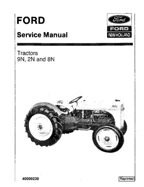 Ford new holland 9n 2n 8n tractor 1945 repair service manual. - Download del manuale operativo del motore yanmar serie 2v.