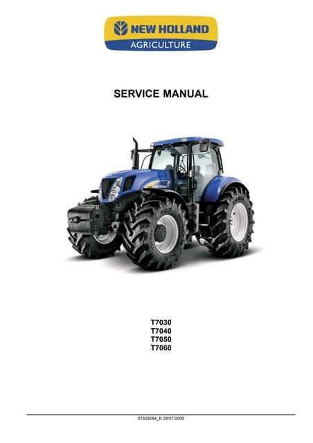 Ford new holland t7040 service manual. - Terex 72 31b engine repair manual.