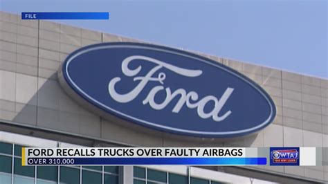 Ford recalls 310,000 trucks to fix problem with driver's air bag