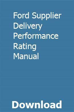 Ford supplier delivery performance rating manual. - College prowler massachusetts institute of technology collegeprowler guidebooks.