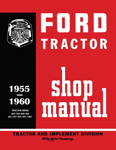 Ford tractor shop manual 1955 1960. - Manual del propietario del freelander 2 hse.