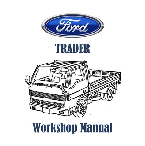 Ford trader workshop manual 92 diesel. - 1964 mercury 1000 manuale del proprietario.