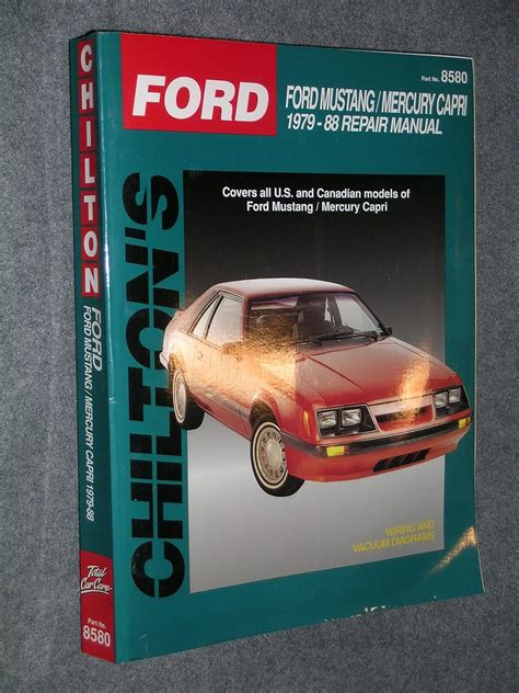 Read Online Ford Mustang And Capri 197988 By Chilton Automotive Books