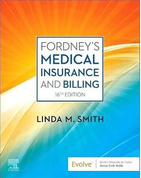 Fordney S Medical Insurance And Billing 16th Edition