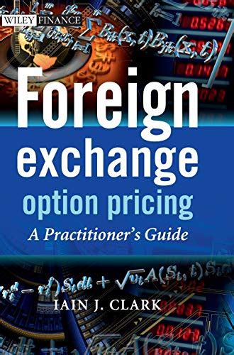 Foreign exchange option pricing a practitioners guide the wiley finance series. - Voyage de thomas jefferson sur le canal du midi.