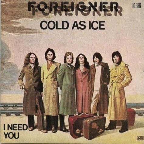Foreigner cold as ice. Things To Know About Foreigner cold as ice. 