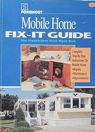 Foremost mobile home fix it guide your manufactured home repair. - Manual mont reid de cirug a 6 ed 2010 manual mont reid de cirug a 6 ed 2010.
