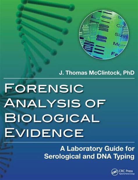 Forensic analysis of biological evidence a laboratory guide for serological and dna typing. - Astronomy activity and laboratory manual hirshfeld answers.