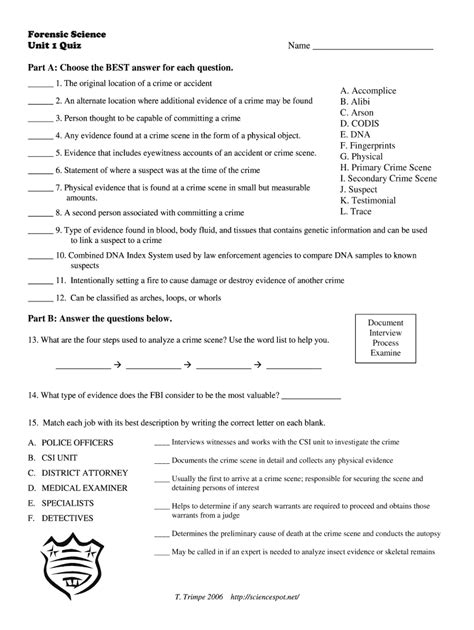 Forensic files worksheet. colinhathaway. Study with Quizlet and memorize flashcards containing terms like What country is the episode set in?, How did the police know that the car was a potential crime scene?, how did the police determine the blood samples belong to Shirley? and more. 