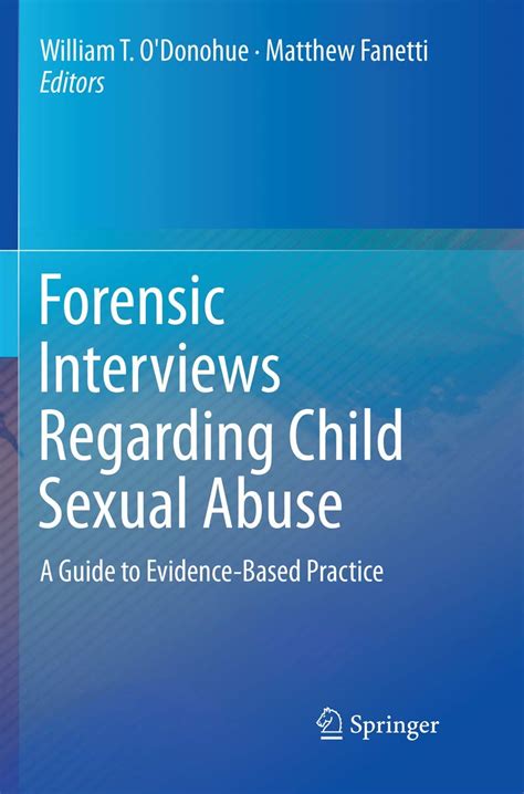 Forensic interviews regarding child sexual abuse a guide to evidence based practice. - Sieben klimata und die (poleis episimoi (romanized form)).