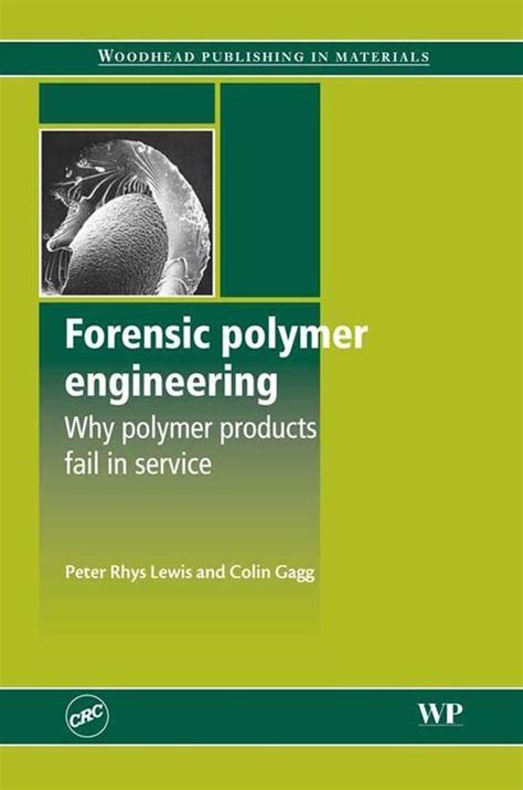 Forensic polymer engineering by peter rhys lewis. - The machiavellians guide to flirting by nick casanova.