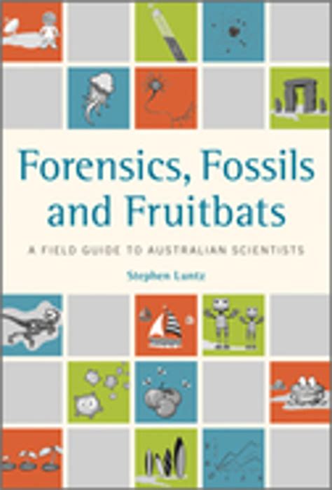 Forensics fossils and fruitbats a field guide to australian scientists. - Christ und seine habe nach dem neuen testament.