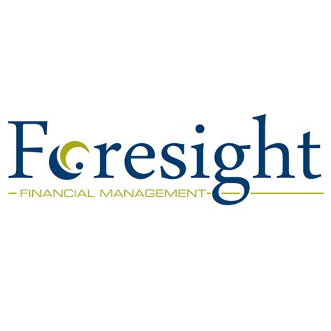 ABOUT FORESIGHT FINANCIAL. Our goal is to serve, colla