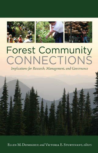 Download Forest Community Connections Implications For Research Management And Governance By Ellen M Donoghue