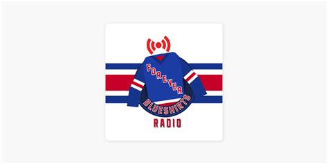 Forever Blueshirts - A New York Rangers Podcast - Apple