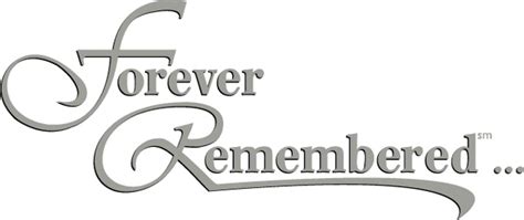 Forever Remembered