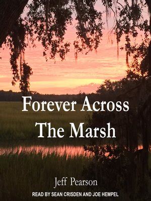 Download Forever Across The Marsh By Jeff   Pearson