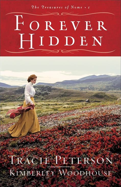 Full Download Forever Hidden The Treasures Of Nome Book 1 By Tracie Peterson