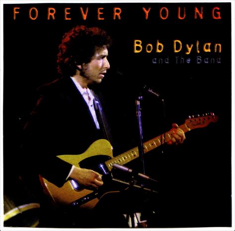 Read Forever Young By Bob Dylan