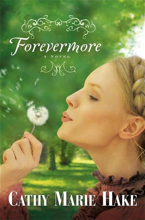 Full Download Forevermore Only In Gooding Book 2 By Cathy Marie Hake