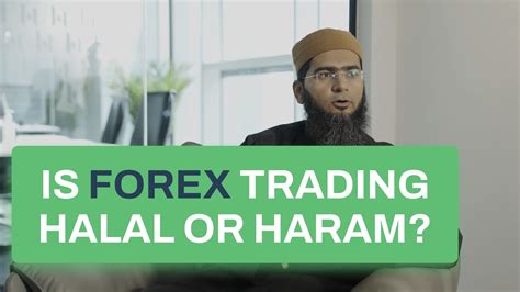 Forex Trading: Halal or Haram?