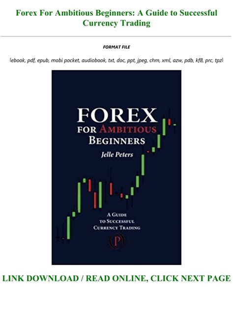 Forex For Ambitious Beginners A To Successful Currency Trading