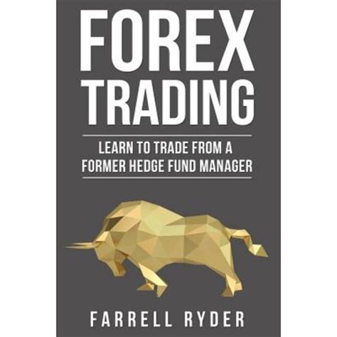 Forex Trading Learn To Trade From A Former Hedge Fund …