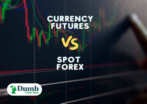 Forex futures vs spot. Things To Know About Forex futures vs spot. 