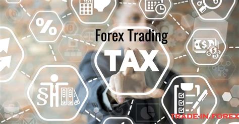 Forex taxation. Things To Know About Forex taxation. 