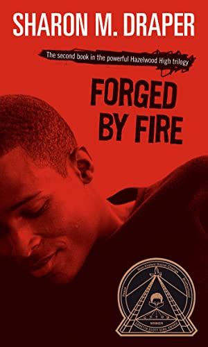 Download Forged By Fire Hazelwood High 2 By Sharon M Draper