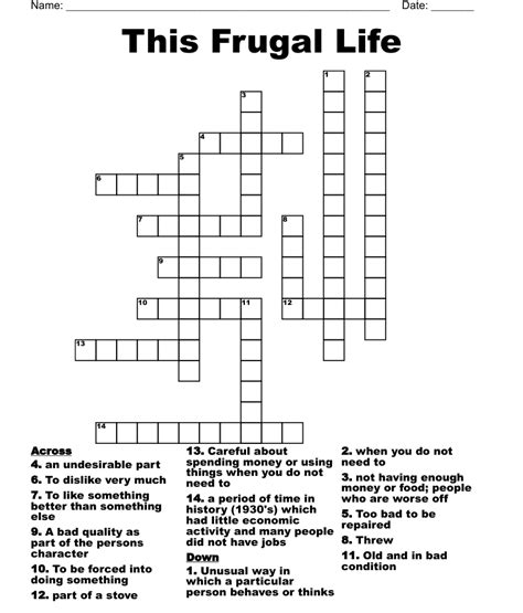 The Crossword Solver found 30 answers to "Being frugal", 8 letters crossword clue. The Crossword Solver finds answers to classic crosswords and cryptic crossword puzzles. Enter the length or pattern for better results. Click the answer to find similar crossword clues . Enter a Crossword Clue.. 