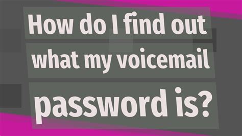 Here’s how to reset your password using your wireless device: Access your voicemail by holding down the number 1 on your keypad. Enter your current voicemail password. ….