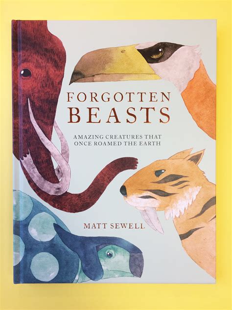 Download Forgotten Beasts By Matt Sewell