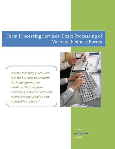 Form Processing Services Exact Processing of Various Business Forms by