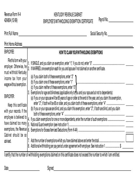 Form K-4 is only required to document that an employee has