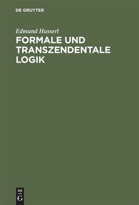 Formale und transzendentale logik: band i. - A manual of nuer law by paul philip howell.