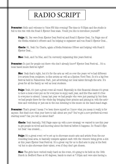 Format for radio script. 13+ Script Writing Templates – DOC, PDF. As a new scriptwriter or student, you might have used Letter Templates Writing, Journal Templates, or even Writing Templates to help you write a screenplay, podcast, short film, or documentary film for your school project or debut in the film industry. Though these templates help, it is best to use our ... 