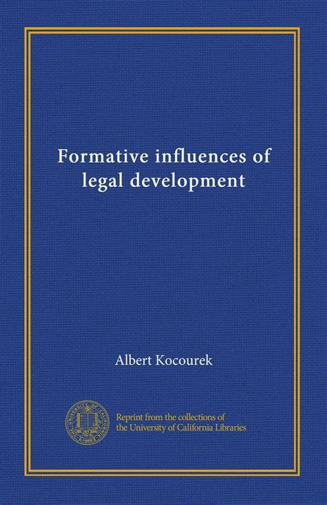 Formative Influences Of Legal Development