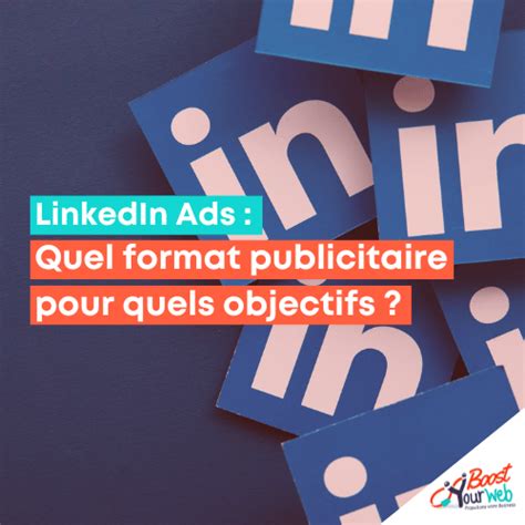 Formats publicitaires sur LinkedIn