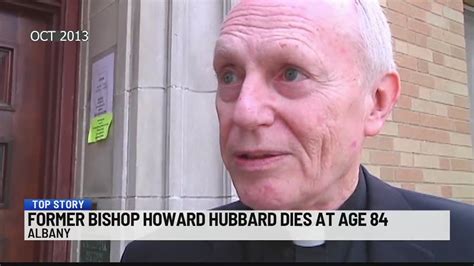 Former Bishop Howard Hubbard passes away