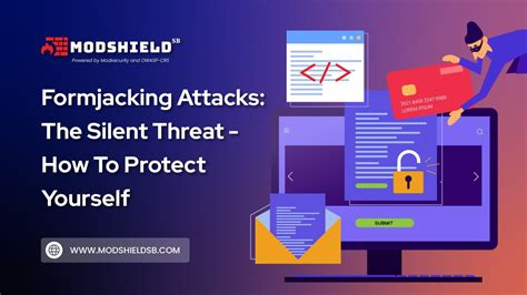 Formjacking What It Is and How to Protect Yourself From It