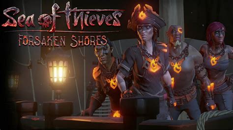 Forsaken shores sea of thieves guide