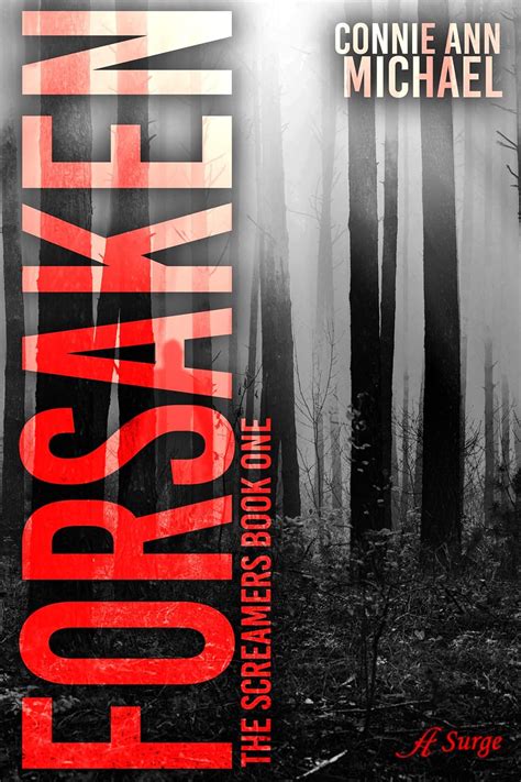 Read Online Forsaken The Screamers Series Book 1 By Connie Ann Michael