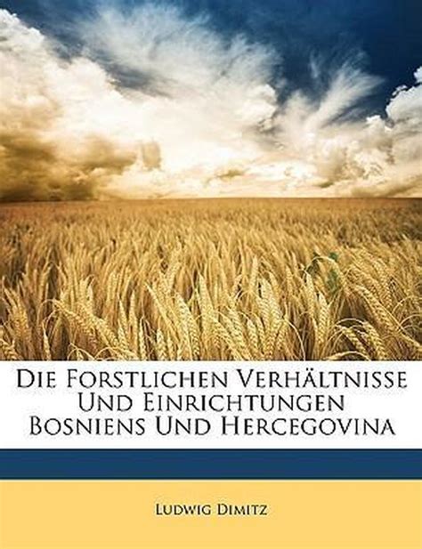 Forstlichen verhältnisse und einrichtungen bosniens und hercegovina. - Handbook of vitamins 3rd edition clinical nutrition in health and.