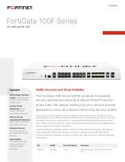 Fortigate 100f.  Get deeper visibility into your network and see applications,...