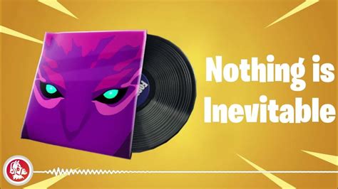 Fortnite - Nothing is Inevitable - Lobby Music Pack